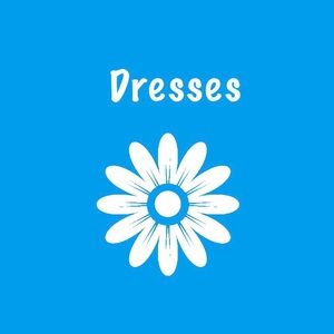 Dresses 👗